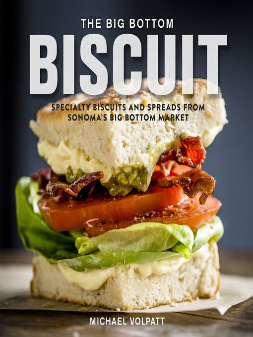 Title details for The Big Bottom Biscuit by Michael Volpatt - Available